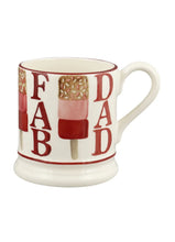 Load image into Gallery viewer, Fab Dad 1/2 Pint Mug