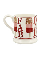 Load image into Gallery viewer, Fab Dad 1/2 Pint Mug