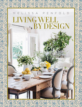 Load image into Gallery viewer, Living Well By Design